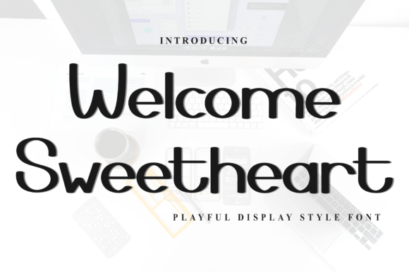 Download Welcome Sweetheart - Heart Collection