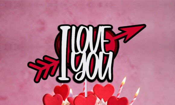 Download Cake Topper I Love You Arrowed Heart SVG - Heart Collection